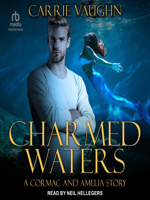 Title details for Charmed Waters by Carrie Vaughn - Available